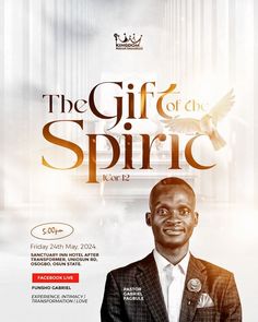 the gift of the spirit vol 12 flyer with an image of a man in a suit