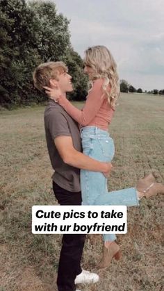 a man holding a woman in his arms with the caption cute pics to take with ur boyfriend