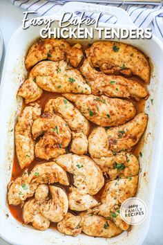 chicken tenders in a white casserole dish