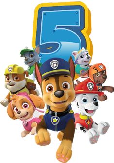 the paw patrol characters are in front of a five - foot tall number 5 sign