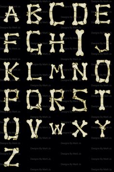 the letters are made out of bones and have been altered to look like they could be used