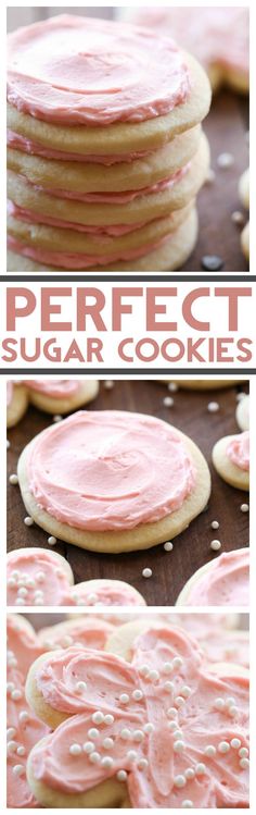 some cookies with pink frosting on them and the words perfect sugar cookies above it