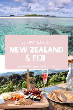 new zealand and fiji with the words 10 day guide