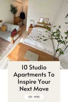 an apartment with the text 10 studio apartments to inspire your next move