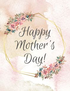 happy mother's day card with pink flowers and gold geometric frame on watercolor background