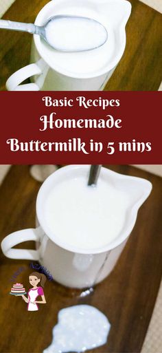 the recipe for homemade buttermilk in 5 mins is easy to make and delicious