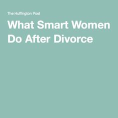 "Why do some women do well after divorce, while others get stuck?" a divorcing client asked me, confronting her worries head on. Preparing For Divorce, After A Divorce, Dealing With Divorce, How To Be Single, Divorce Advice, Best Marriage Advice, John Maxwell, Divorce Quotes, Single Quotes