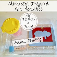 montessori - inspired art and activities for toddlers to practice their fine painting skills