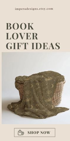 a basket with the words book lover gift ideas on it and an image of a blanket