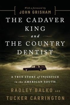 the cadaverr king and the country dentist