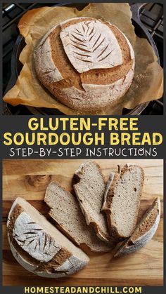 gluten - free sourdough bread with instructions