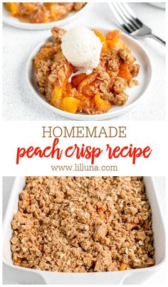 this homemade peach crisp recipe is so good and easy to make it's the perfect dessert