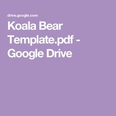 the text koala bear template - ppf google drive is shown in white on a purple