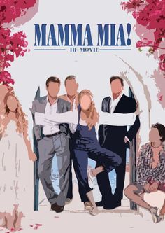 the poster for mamma mia