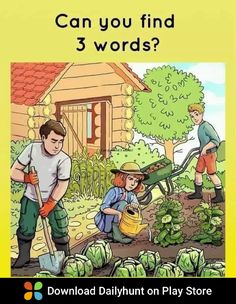 an image of children gardening in the garden with text that reads can you find 3 words?