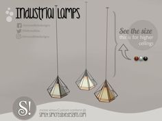 three lamps hanging from the ceiling in different shapes and sizes, with information about them