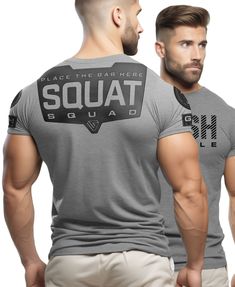 094- Squat Squad Rubber Back Design Gym Shirt for men Short Sleeve Activewear With Logo For Workout, Short Sleeve Activewear For Training With Logo Print, Short Sleeve Activewear With Logo For Gym, Gray Athletic Fit T-shirt For Training, Athletic Heather Crew Neck T-shirt For Training, Gray Athletic Fit T-shirt For Workout, Gray Athletic Fit T-shirt For Gym, Gray Sweat-resistant Crew Neck T-shirt, Gray Crew Neck Sweat-resistant T-shirt