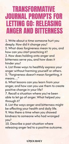 a pink poster with the words transformative journal prompts for letting go - releasing anger and bitterness