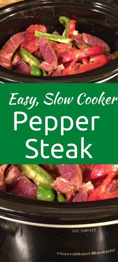 an easy slow cooker recipe for pepper steak