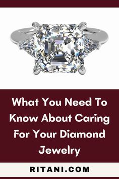 What You Need To Know About Caring For Your Diamond Jewelry Be Vulnerable, Jewelry Diamonds, Diamond Jewelry, Gold Jewelry