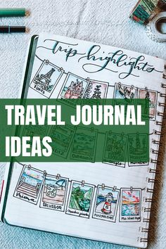 a notebook with the words travel journal ideas on it