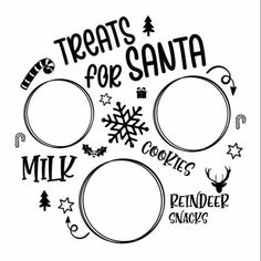 a black and white drawing of santa's face with the words treats for santa