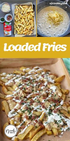 loaded fries with cheese, bacon and ranch dressing on top are shown in this collage