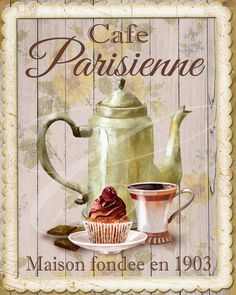 a painting of a cupcake and a teapot on a wooden background with the words cafe parisiene