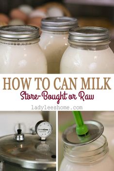 how to can milk store bought or raw? - lady's freshome com