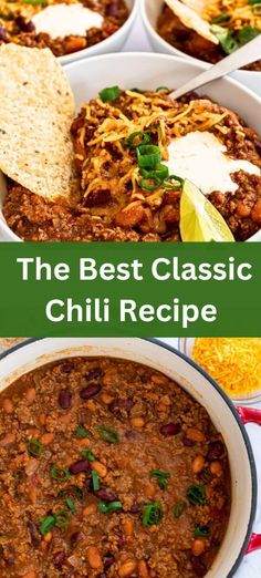 the best classic chili recipe with beans and tortillas