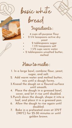 a recipe for bread with instructions on how to make it and what to use them