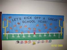 a bulletin board is hanging on the wall next to a door that says, let's kick off a great school year