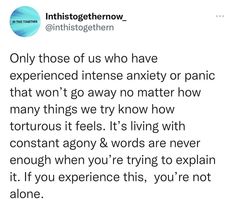 Youre Not Alone, Never Enough, Family Relationships, Feelings, Quotes