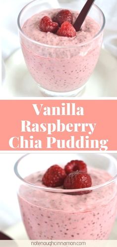 raspberry chia pudding in a glass bowl with strawberries on top and the text overlay reads vanilla raspberry chia pudding