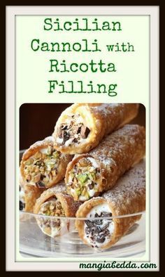 some food that is on a plate with the words sicilian cannoli with ricotta filling