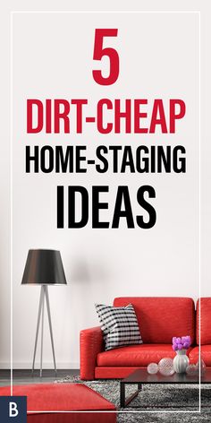 a red couch sitting in front of a white wall with the words dirt - cheap home staging