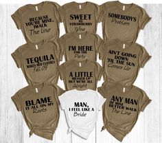 nine t - shirts with different sayings on them