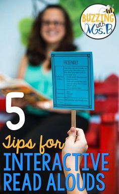 a person holding up a sign that says 5 tips for interactive read alouds