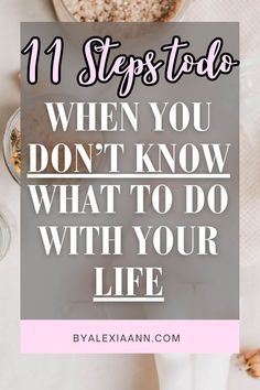 Step by step guide to what to do when you don't know what to do in life Journal Prompts