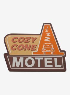 a sign that says cozy cone motel on it