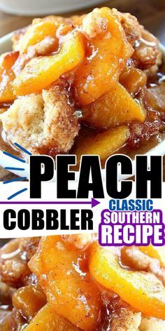 peach cobbler recipe on a plate with the words peach cobbler written above it