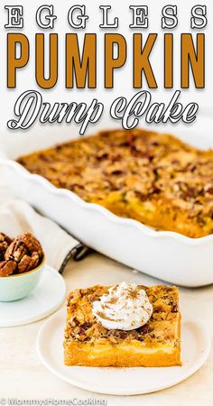 pumpkin dump cake with whipped cream on top and pecans around the edges in front