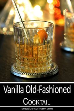 Vanilla Old Fashioned Cocktail Served in a Lowball Glass with a Twist of Orange Blueberry Coffee, Cocktail Serving, Delicious Drink Recipes, Bourbon Cocktails, Whiskey Drinks, Cocktail Drinks Recipes, Whiskey Cocktails