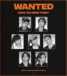 an advertisement for the upcoming album called wanted have you seen them?, featuring six young men