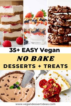 no bake desserts and treats with text overlay that reads 35 easy vegan no bake desserts and treats