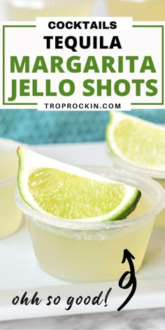 margarita jello shots in plastic cups with limes on the side and text overlay that reads cocktails tequila margarita jello shots