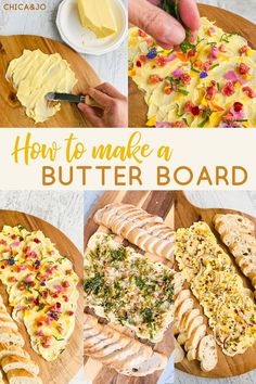 how to make a butter board with bread, cheese and other toppings on it