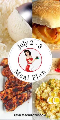 a collage of photos with the words july's meal plan on it and images of different foods