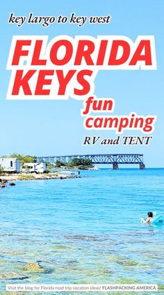 the florida keys fun camping rv and tent is featured in this ad for key largo to key west