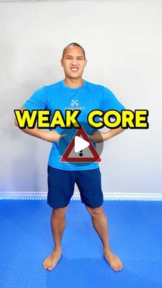 a man standing in front of a blue mat with the words weak core on it